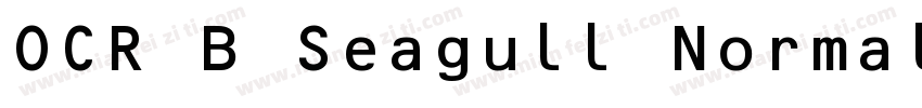 OCR B Seagull Normal字体转换